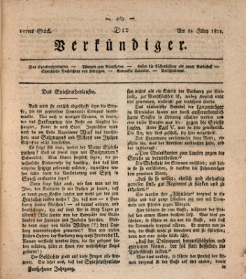 Der Verkündiger oder Zeitschrift für die Fortschritte und neuesten Beobachtungen, Entdeckungen und Erfindungen in den Künsten und Wissenschaften und für gegenseitige Unterhaltung Freitag 14. Juni 1811