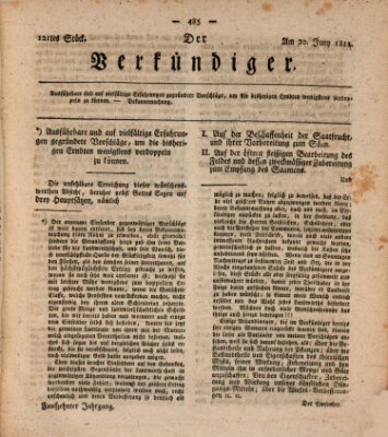 Der Verkündiger oder Zeitschrift für die Fortschritte und neuesten Beobachtungen, Entdeckungen und Erfindungen in den Künsten und Wissenschaften und für gegenseitige Unterhaltung Donnerstag 20. Juni 1811