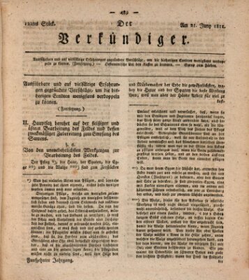 Der Verkündiger oder Zeitschrift für die Fortschritte und neuesten Beobachtungen, Entdeckungen und Erfindungen in den Künsten und Wissenschaften und für gegenseitige Unterhaltung Freitag 21. Juni 1811