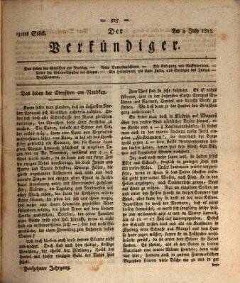 Der Verkündiger oder Zeitschrift für die Fortschritte und neuesten Beobachtungen, Entdeckungen und Erfindungen in den Künsten und Wissenschaften und für gegenseitige Unterhaltung Donnerstag 4. Juli 1811