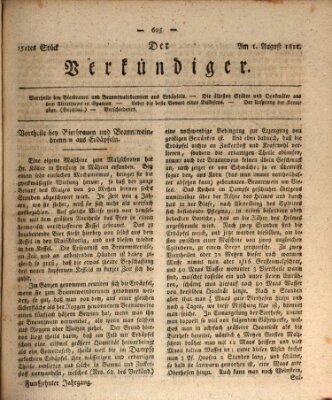 Der Verkündiger oder Zeitschrift für die Fortschritte und neuesten Beobachtungen, Entdeckungen und Erfindungen in den Künsten und Wissenschaften und für gegenseitige Unterhaltung Donnerstag 1. August 1811