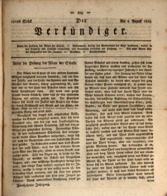 Der Verkündiger oder Zeitschrift für die Fortschritte und neuesten Beobachtungen, Entdeckungen und Erfindungen in den Künsten und Wissenschaften und für gegenseitige Unterhaltung Freitag 2. August 1811