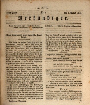 Der Verkündiger oder Zeitschrift für die Fortschritte und neuesten Beobachtungen, Entdeckungen und Erfindungen in den Künsten und Wissenschaften und für gegenseitige Unterhaltung Dienstag 6. August 1811