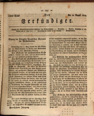 Der Verkündiger oder Zeitschrift für die Fortschritte und neuesten Beobachtungen, Entdeckungen und Erfindungen in den Künsten und Wissenschaften und für gegenseitige Unterhaltung Samstag 24. August 1811