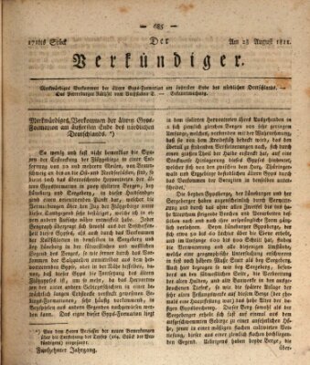 Der Verkündiger oder Zeitschrift für die Fortschritte und neuesten Beobachtungen, Entdeckungen und Erfindungen in den Künsten und Wissenschaften und für gegenseitige Unterhaltung Mittwoch 28. August 1811