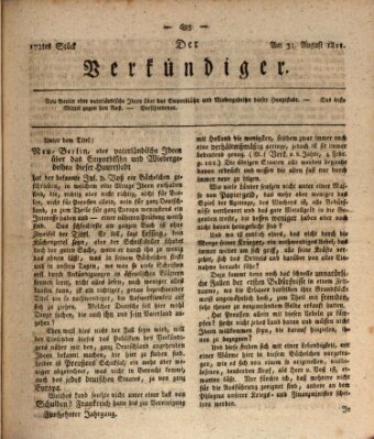 Der Verkündiger oder Zeitschrift für die Fortschritte und neuesten Beobachtungen, Entdeckungen und Erfindungen in den Künsten und Wissenschaften und für gegenseitige Unterhaltung Samstag 31. August 1811