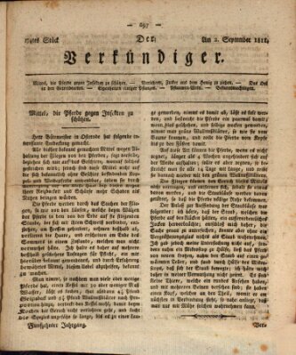 Der Verkündiger oder Zeitschrift für die Fortschritte und neuesten Beobachtungen, Entdeckungen und Erfindungen in den Künsten und Wissenschaften und für gegenseitige Unterhaltung Montag 2. September 1811