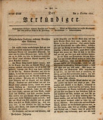 Der Verkündiger oder Zeitschrift für die Fortschritte und neuesten Beobachtungen, Entdeckungen und Erfindungen in den Künsten und Wissenschaften und für gegenseitige Unterhaltung Mittwoch 9. Oktober 1811