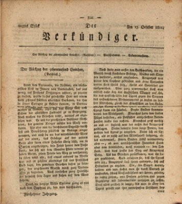 Der Verkündiger oder Zeitschrift für die Fortschritte und neuesten Beobachtungen, Entdeckungen und Erfindungen in den Künsten und Wissenschaften und für gegenseitige Unterhaltung Dienstag 15. Oktober 1811