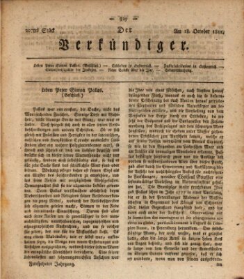 Der Verkündiger oder Zeitschrift für die Fortschritte und neuesten Beobachtungen, Entdeckungen und Erfindungen in den Künsten und Wissenschaften und für gegenseitige Unterhaltung Freitag 18. Oktober 1811