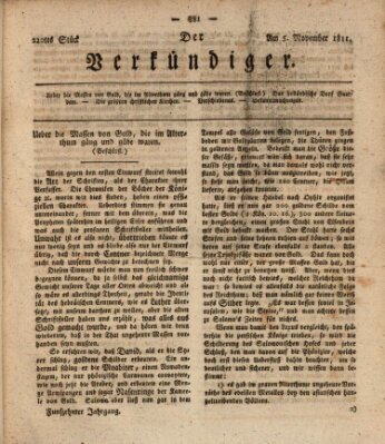 Der Verkündiger oder Zeitschrift für die Fortschritte und neuesten Beobachtungen, Entdeckungen und Erfindungen in den Künsten und Wissenschaften und für gegenseitige Unterhaltung Dienstag 5. November 1811