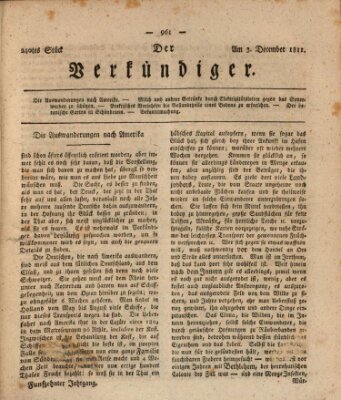 Der Verkündiger oder Zeitschrift für die Fortschritte und neuesten Beobachtungen, Entdeckungen und Erfindungen in den Künsten und Wissenschaften und für gegenseitige Unterhaltung Dienstag 3. Dezember 1811