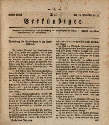 Der Verkündiger oder Zeitschrift für die Fortschritte und neuesten Beobachtungen, Entdeckungen und Erfindungen in den Künsten und Wissenschaften und für gegenseitige Unterhaltung Freitag 13. Dezember 1811