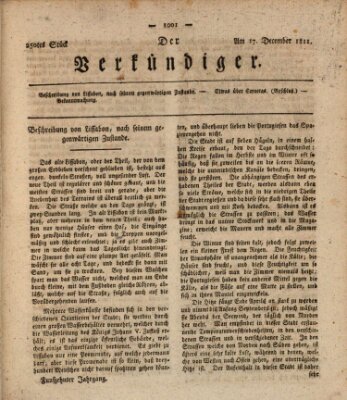 Der Verkündiger oder Zeitschrift für die Fortschritte und neuesten Beobachtungen, Entdeckungen und Erfindungen in den Künsten und Wissenschaften und für gegenseitige Unterhaltung Dienstag 17. Dezember 1811