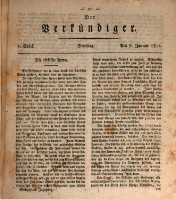 Der Verkündiger oder Zeitschrift für die Fortschritte und neuesten Beobachtungen, Entdeckungen und Erfindungen in den Künsten und Wissenschaften und für gegenseitige Unterhaltung Dienstag 7. Januar 1812