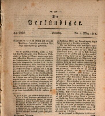 Der Verkündiger oder Zeitschrift für die Fortschritte und neuesten Beobachtungen, Entdeckungen und Erfindungen in den Künsten und Wissenschaften und für gegenseitige Unterhaltung Sonntag 1. März 1812