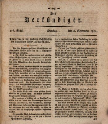 Der Verkündiger oder Zeitschrift für die Fortschritte und neuesten Beobachtungen, Entdeckungen und Erfindungen in den Künsten und Wissenschaften und für gegenseitige Unterhaltung Dienstag 8. September 1812