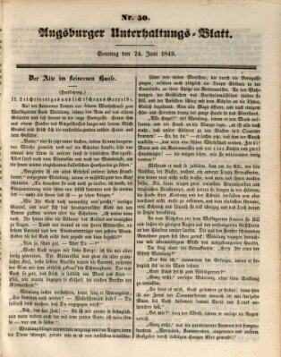 Augsburger Unterhaltungs-Blatt Sonntag 24. Juni 1849