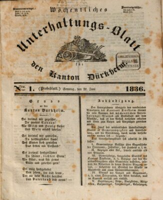 Wöchentliches Unterhaltungs-Blatt für den Kanton Dürkheim Sonntag 26. Juni 1836