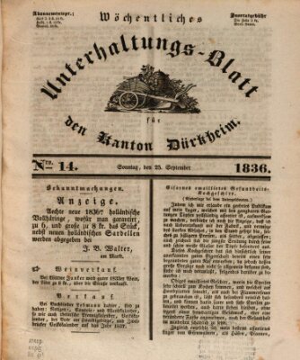 Wöchentliches Unterhaltungs-Blatt für den Kanton Dürkheim Sonntag 25. September 1836