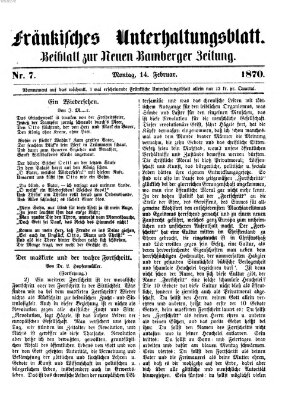 Fränkisches Unterhaltungsblatt (Bamberger Zeitung) Montag 14. Februar 1870