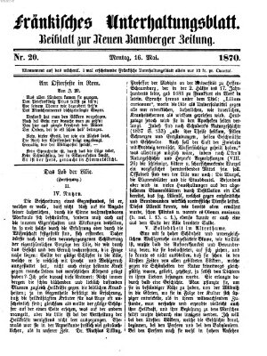 Fränkisches Unterhaltungsblatt (Bamberger Zeitung) Montag 16. Mai 1870