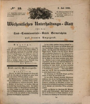 Wöchentliches Unterhaltungs-Blatt für den Land-Commissariats-Bezirk Germersheim und dessen Umgebung Donnerstag 6. Juni 1833