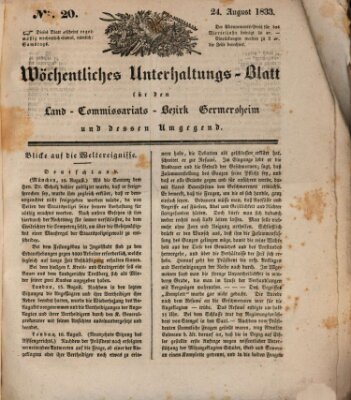 Wöchentliches Unterhaltungs-Blatt für den Land-Commissariats-Bezirk Germersheim und dessen Umgebung Samstag 24. August 1833