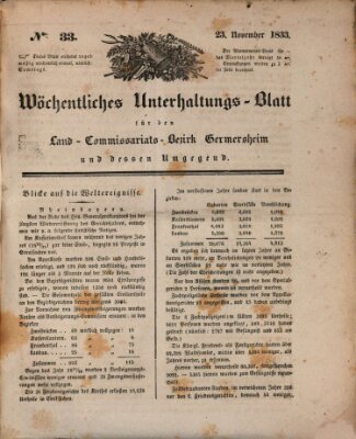 Wöchentliches Unterhaltungs-Blatt für den Land-Commissariats-Bezirk Germersheim und dessen Umgebung Samstag 23. November 1833