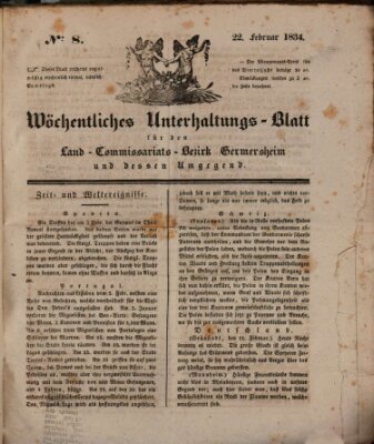Wöchentliches Unterhaltungs-Blatt für den Land-Commissariats-Bezirk Germersheim und dessen Umgebung Samstag 22. Februar 1834