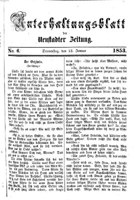 Neustadter Zeitung. Unterhaltungsblatt der Neustadter Zeitung (Neustadter Zeitung) Donnerstag 13. Januar 1853