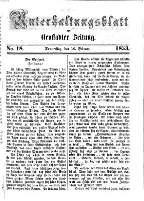 Neustadter Zeitung. Unterhaltungsblatt der Neustadter Zeitung (Neustadter Zeitung) Donnerstag 10. Februar 1853