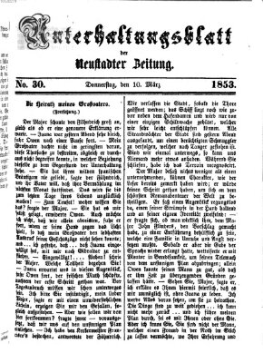 Neustadter Zeitung. Unterhaltungsblatt der Neustadter Zeitung (Neustadter Zeitung) Donnerstag 10. März 1853