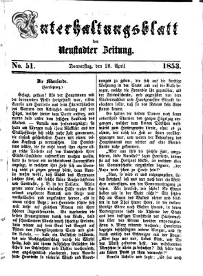 Neustadter Zeitung. Unterhaltungsblatt der Neustadter Zeitung (Neustadter Zeitung) Donnerstag 28. April 1853