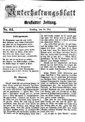 Neustadter Zeitung. Unterhaltungsblatt der Neustadter Zeitung (Neustadter Zeitung) Samstag 28. Mai 1853