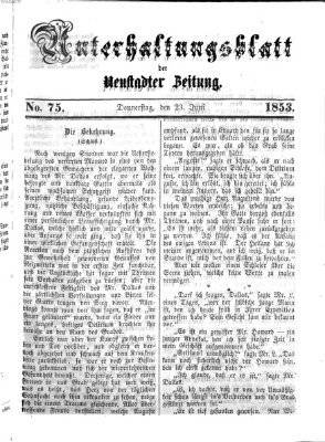 Neustadter Zeitung. Unterhaltungsblatt der Neustadter Zeitung (Neustadter Zeitung) Donnerstag 23. Juni 1853