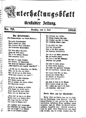 Neustadter Zeitung. Unterhaltungsblatt der Neustadter Zeitung (Neustadter Zeitung) Samstag 2. Juli 1853