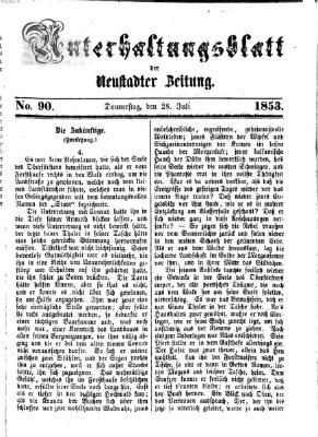 Neustadter Zeitung. Unterhaltungsblatt der Neustadter Zeitung (Neustadter Zeitung) Donnerstag 28. Juli 1853