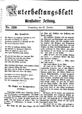 Neustadter Zeitung. Unterhaltungsblatt der Neustadter Zeitung (Neustadter Zeitung) Donnerstag 27. Oktober 1853