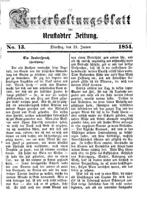 Neustadter Zeitung. Unterhaltungsblatt der Neustadter Zeitung (Neustadter Zeitung) Dienstag 31. Januar 1854