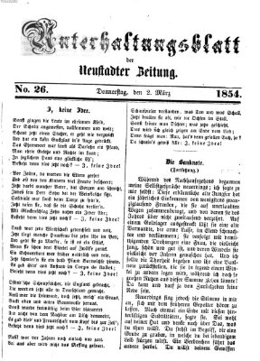 Neustadter Zeitung. Unterhaltungsblatt der Neustadter Zeitung (Neustadter Zeitung) Donnerstag 2. März 1854