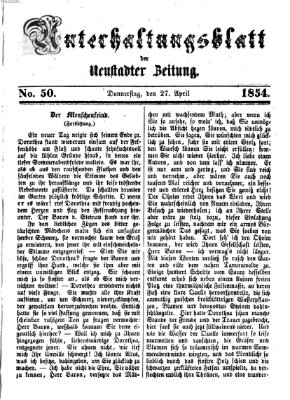 Neustadter Zeitung. Unterhaltungsblatt der Neustadter Zeitung (Neustadter Zeitung) Donnerstag 27. April 1854