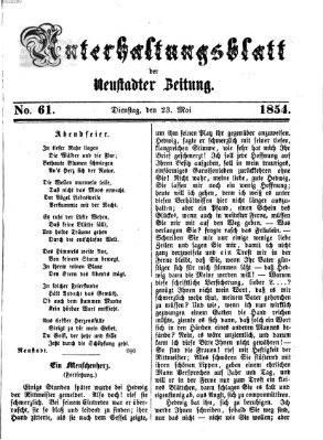 Neustadter Zeitung. Unterhaltungsblatt der Neustadter Zeitung (Neustadter Zeitung) Dienstag 23. Mai 1854