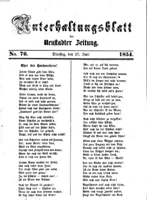 Neustadter Zeitung. Unterhaltungsblatt der Neustadter Zeitung (Neustadter Zeitung) Dienstag 27. Juni 1854