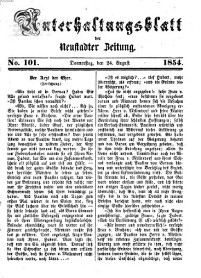 Neustadter Zeitung. Unterhaltungsblatt der Neustadter Zeitung (Neustadter Zeitung) Donnerstag 24. August 1854