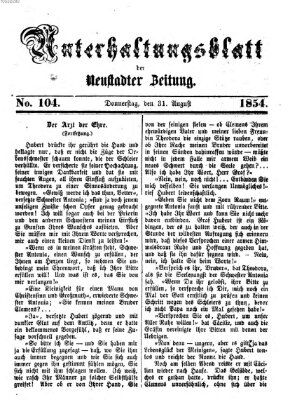 Neustadter Zeitung. Unterhaltungsblatt der Neustadter Zeitung (Neustadter Zeitung) Donnerstag 31. August 1854