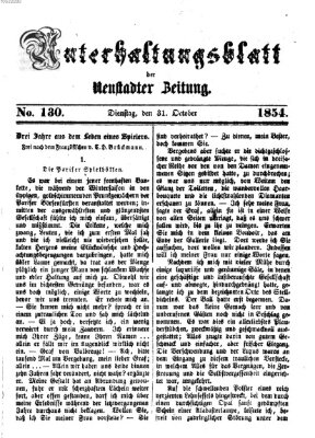 Neustadter Zeitung. Unterhaltungsblatt der Neustadter Zeitung (Neustadter Zeitung) Dienstag 31. Oktober 1854