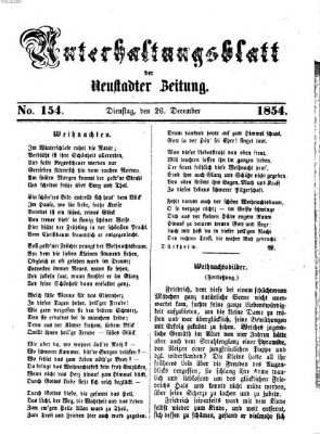 Neustadter Zeitung. Unterhaltungsblatt der Neustadter Zeitung (Neustadter Zeitung) Dienstag 26. Dezember 1854