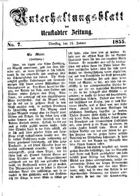 Neustadter Zeitung. Unterhaltungsblatt der Neustadter Zeitung (Neustadter Zeitung) Dienstag 16. Januar 1855