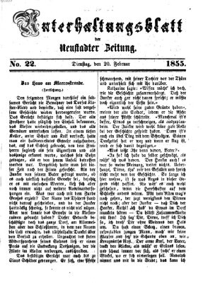 Neustadter Zeitung. Unterhaltungsblatt der Neustadter Zeitung (Neustadter Zeitung) Dienstag 20. Februar 1855